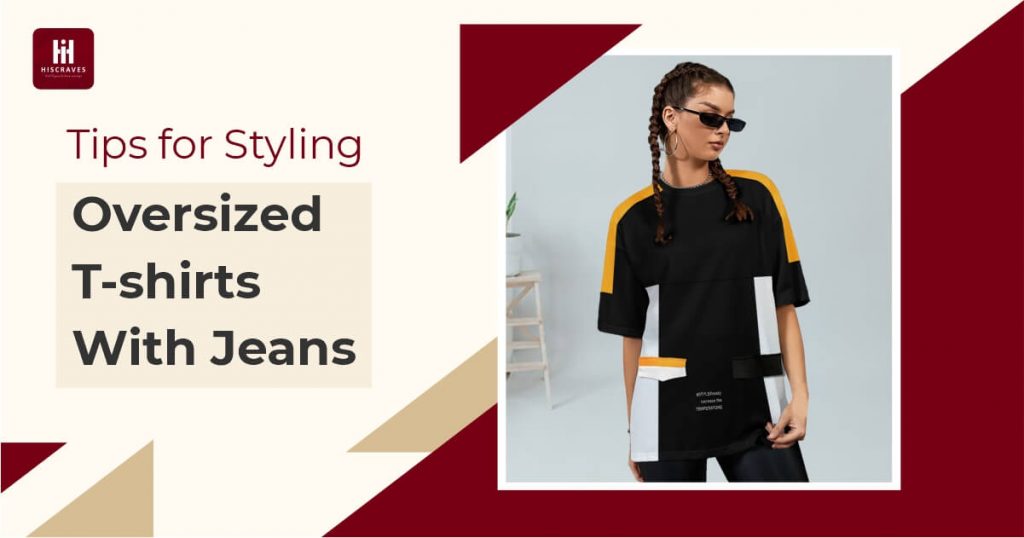 10 Aesthetic Oversized T Shirt And Jeans Outfits For Girls - Hiscraves