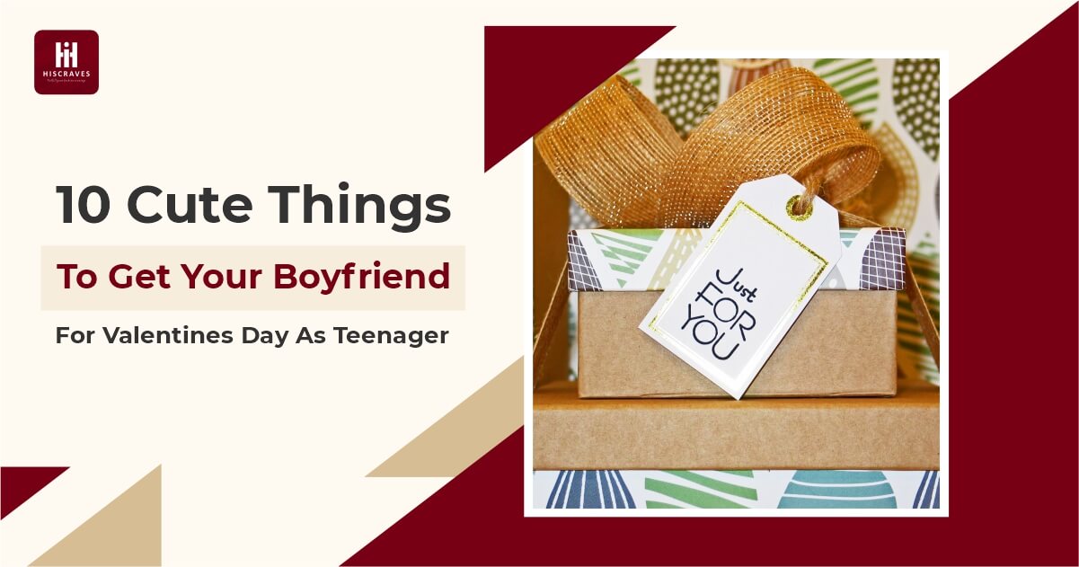 10 Cute Things To Get Your Boyfriend For Valentines Day As